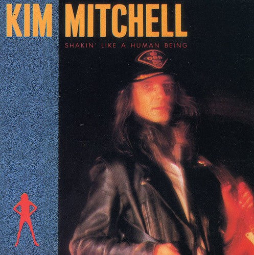 Mitchell, Kim: Shakin Like a Human