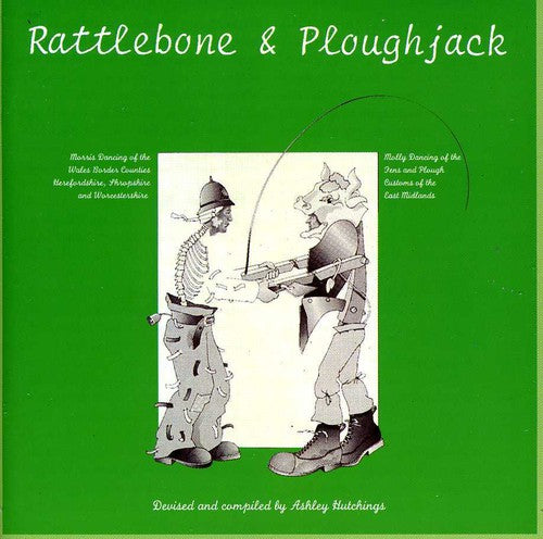 Hutchings, Ashley: Rattlebone & Ploughjack