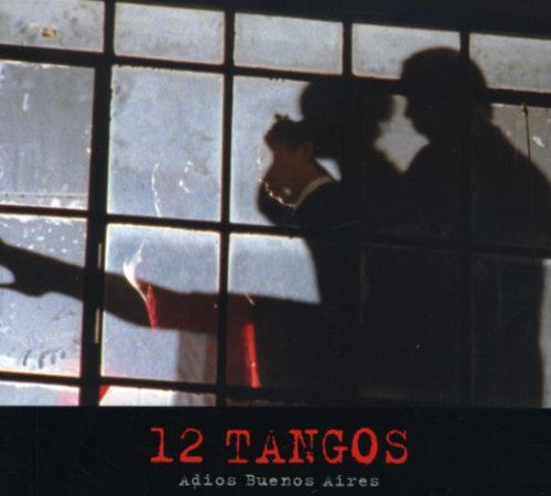 12 Tangos AD / Various: 12 Tangos Ad / Various