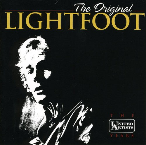 Lightfoot, Gordon: Original Lightfoot: United Art