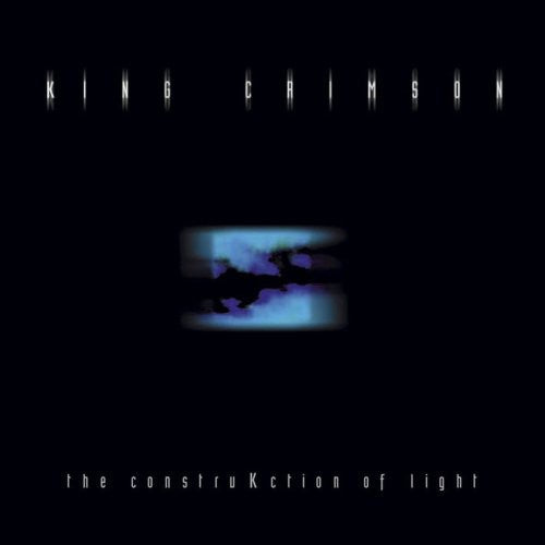 King Crimson: The Construcktion Of Light