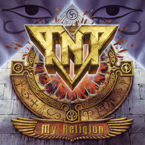 Tnt: My Religion