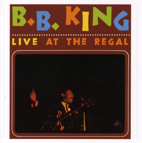 King, B.B.: Live at the Regal