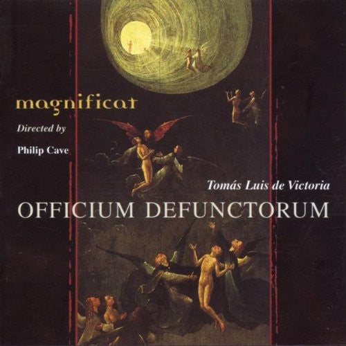 Victoria / Magnificat / Cave: Office of the Dead