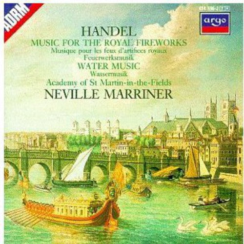 Handel / Marriner / Amf: Fireworks & Water Music