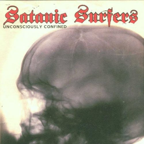 Satanic Surfers: Unconsciously Confined