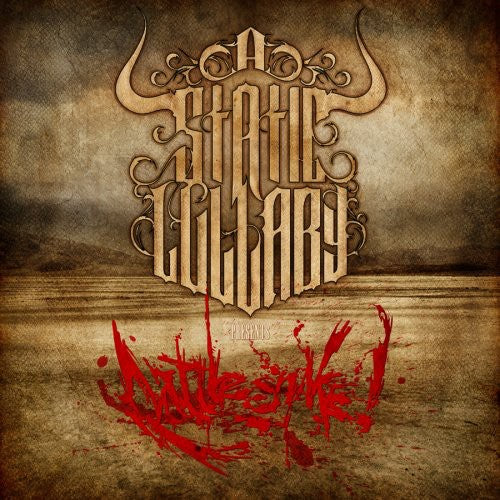 Static Lullaby: Rattlesnake