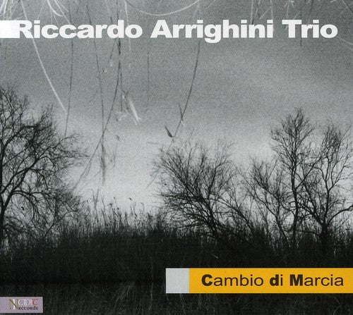 Arrighini, Riccardo: Cambio Di Marcia