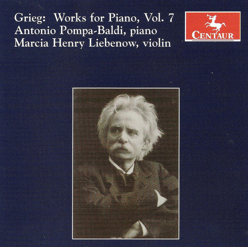 Grieg / Pompa-Baldi / Liebenow: Works for Piano 7