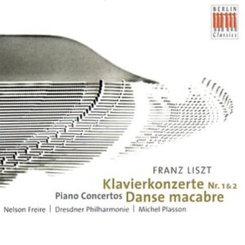 Liszt / Freire / Plasson / Dresdner Philharmonie: Piano Concertos No. 1 & 2