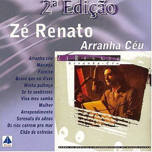 Renato, Ze: Arranha Ceu