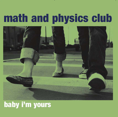 Math & Physics: Baby I'm Your's