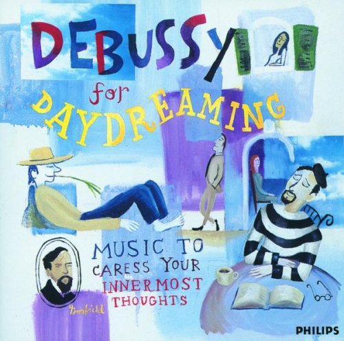 Debussy for Daydreaming / Various: Debussy for Daydreaming / Various