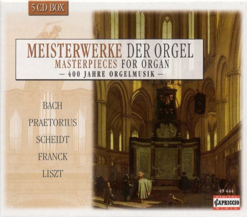 Bach, J.S. / Praetorius / Scheidt / Franck / Liszt: Organ Music