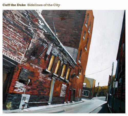 Cuff the Duke: Sidelines of the City