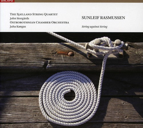 Rasmussen / Storgards / Sjaelland String Quartet: String Against String