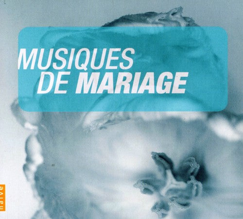 Mendelssohn / Gastinel / Badura-Skoda / Chapuis: Wedding Music (Musique de Mariage)