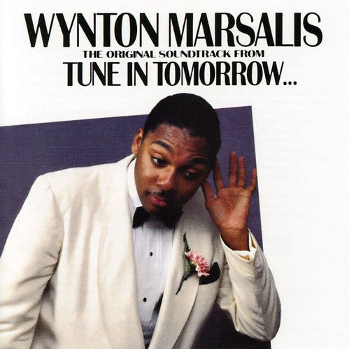 Marsalis, Wynton: Tune in Tommorrow (Original Soundtrack)