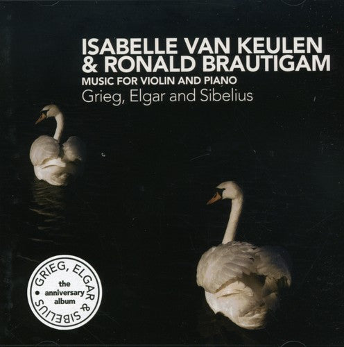 Van Keulen, Isabelle / Brautigam, Ronald: Music of Grieg Elgar & Sibelius