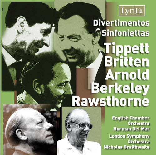 Tippett / Britten / Arnold / Eco / Del Mar: Divertimentos & Sinfoniettas