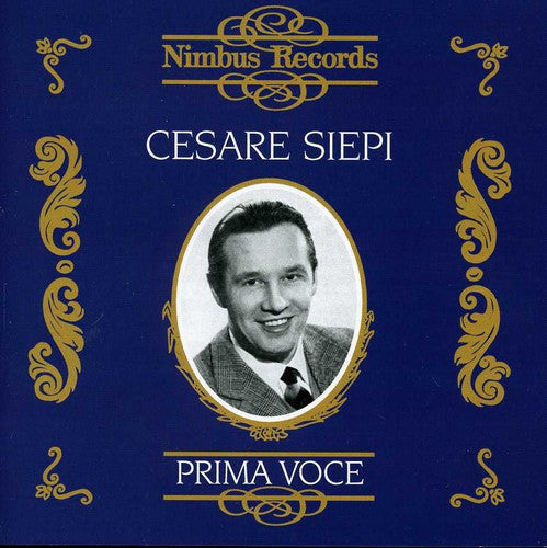 Siepi, Cesare: Prima Voce