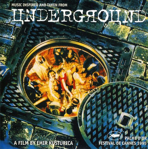 Underground / O.S.T.: Underground