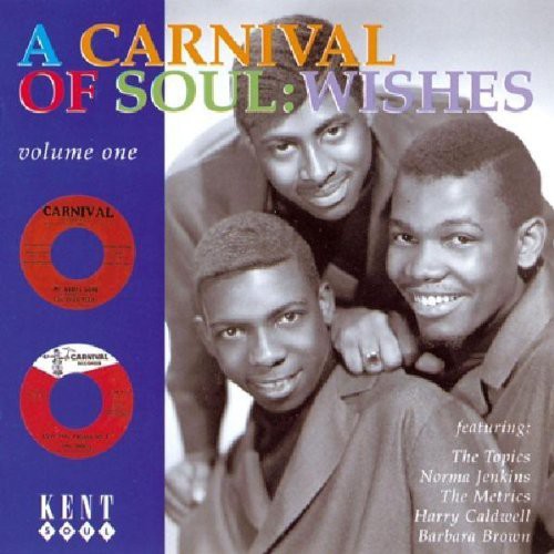 Carnival of Soul: Wishes / Various: Carvival of Soul: Wishes / Various