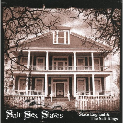 England, Stace / Salt Kings: Salt Sex Slaves