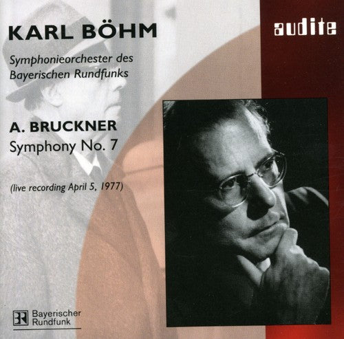 Bruckner / Brs / Bohm: Symphony 7