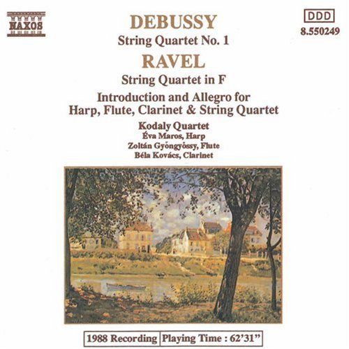 Debussy / Kodaly Quartet: String Quartet 1