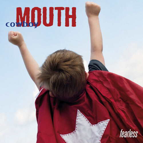 Cowboy Mouth: Fearless