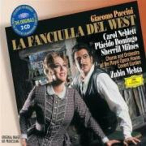 Puccini / Domingo / Neblett / Milnes / Mehta: Fanciulla Del West (Complete)