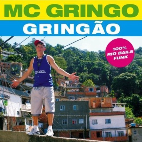 MC Gringo: Gringao