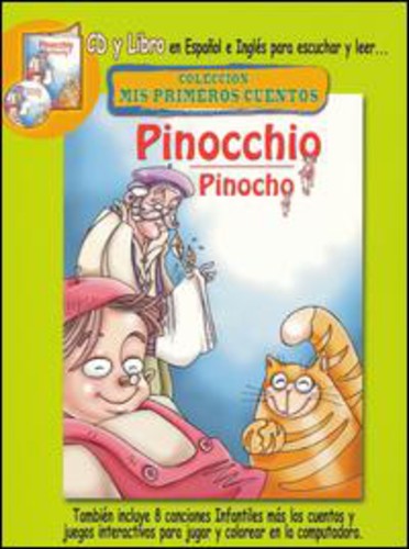 Pinocho: Mis Primeros Cuentos: Pinocchio/Pinocho