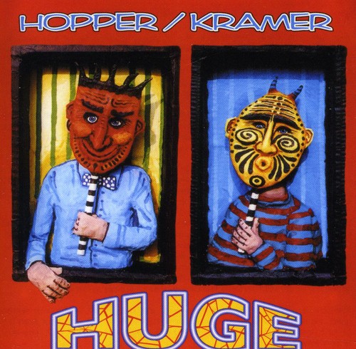 Hopper, Hugh / Kramer: Huge