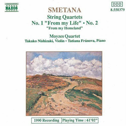 Smetana / Moyzes Quartet: String Quartets 1 & 2 / from My Homeland