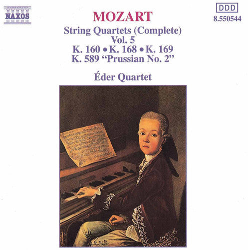 Mozart / Eder Quartet: String Quartets 160, 168, 169 & 589