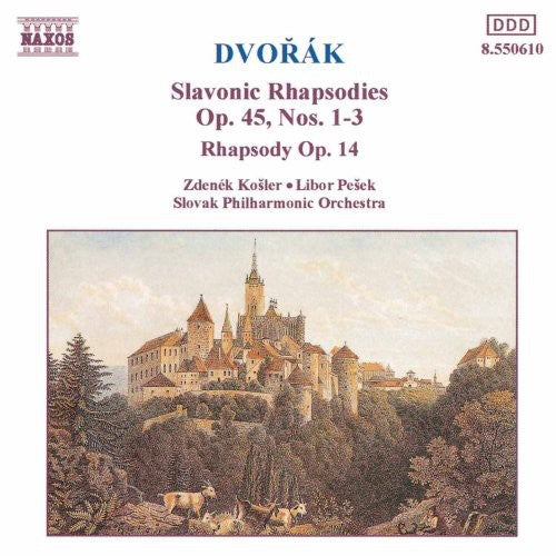 Dvorak / Kosler: Slavonic Rhapsodies