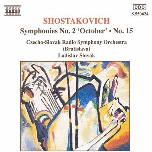 Shostakovich / Slovak / Czecho-Slovak Rso: Symphonies 2 & 15