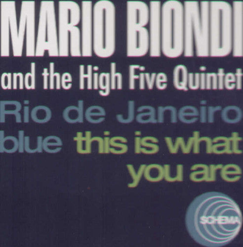 Biondi, Mario / High Five Quintet: Rio De Janeiro Blues