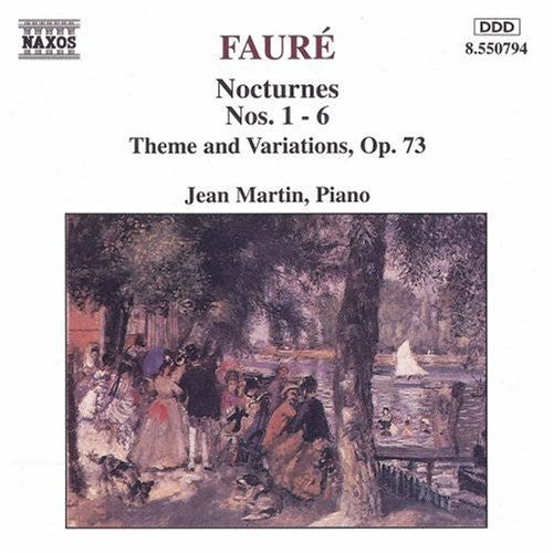 Faure / Martin: Nocturnes 1-6 / Theme & Variations