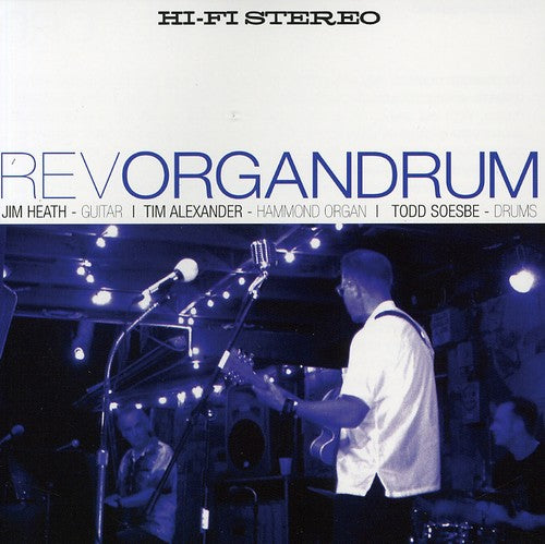 Reverend Horton Heat / Reverend Organdrum: Hi-Fi Stereo