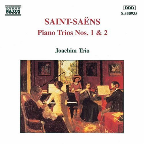 Saint-Saens / Joachim Trio: Piano Trios 1 & 2