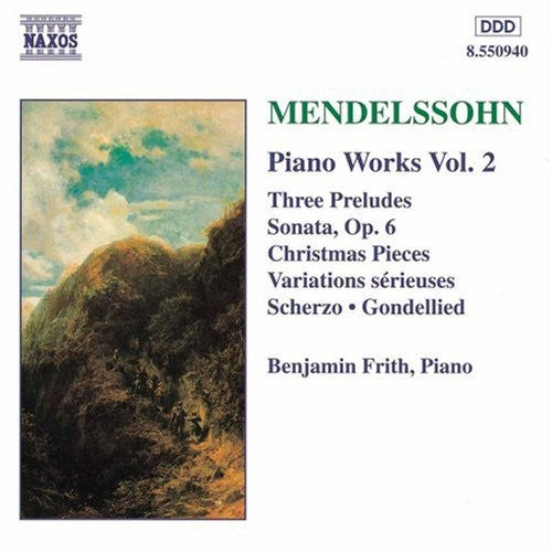 Mendelssohn / Frith: Piano Works 2