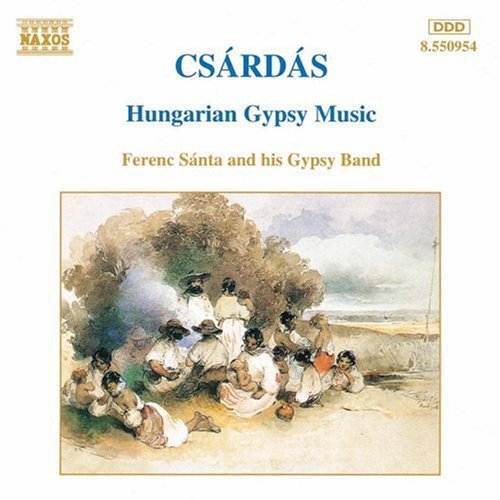 Csardas / Santa: Hungarian Gypsy Music