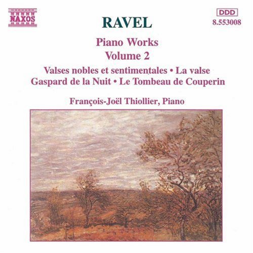 Ravel / Thiollier: Piano Works 2