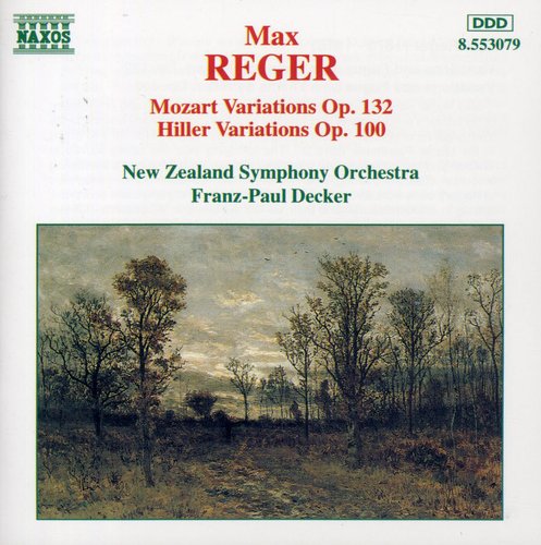 Reger / Decker / New Zealand Symphony: Mozart Variations / Hiller Variations