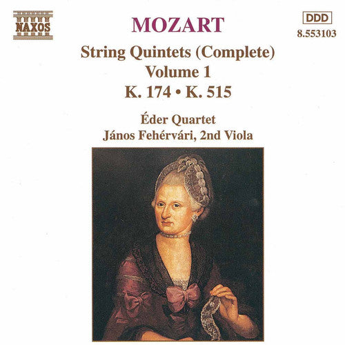 Mozart / Eder Quartet / Fehervari: String Quartets 1