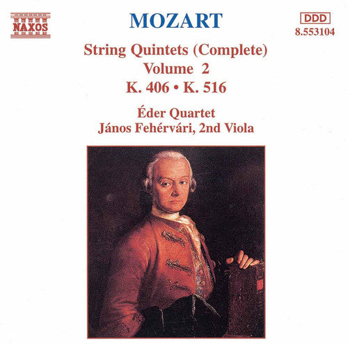 Mozart / Eder Quartet: String Quartets 2