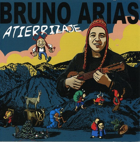 Arias, Bruno: Atierrizaje